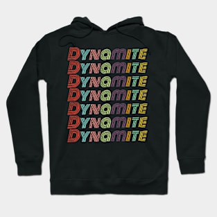 Dynamite - Groovy Abstract Colorful Lettering Hoodie